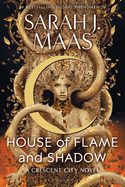 House of Flame and Shadow (Crescent City 3)