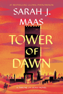 Tower of Dawn (Book 6 in Throne of Glass)