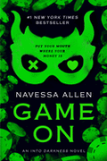 Game on (Into Darkness)