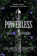 Powerless (The Powerless Trilogy #1)